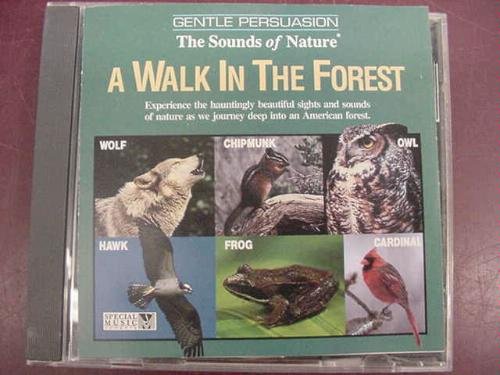 Gentle Persuasion/Walk In The Forest